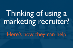 Using a marketing recruitment agency